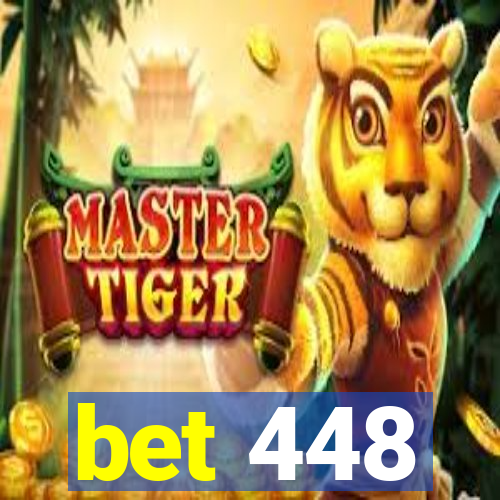 bet 448